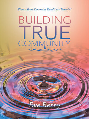 cover image of Building True Community